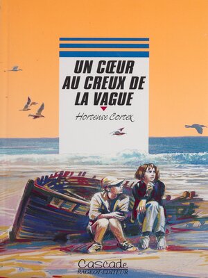 cover image of Un cœur au creux de la vague